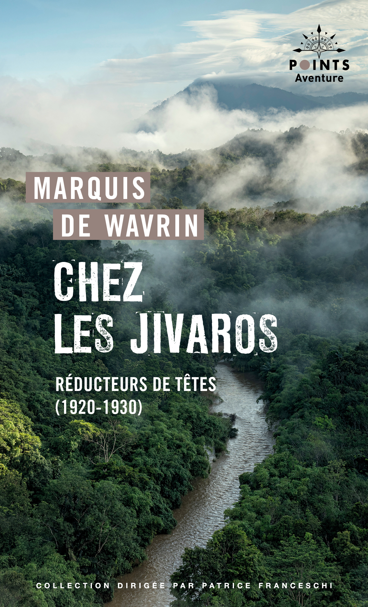 CHEZ LES JIVAROS - REDUCTEURS DE TÊTES (1920-1930)
