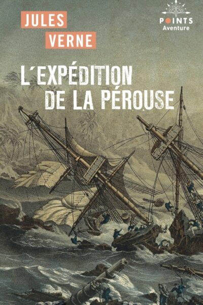 L'EXPEDITION DE LA PEROUSE