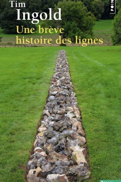 UNE BREVE HISTOIRE DES LIGNES