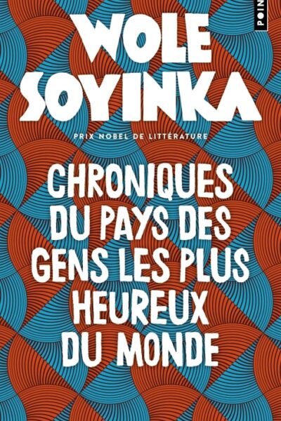 CHRONIQUES DU PAYS DES GENS LES PLUS HEUREUX DU MONDE