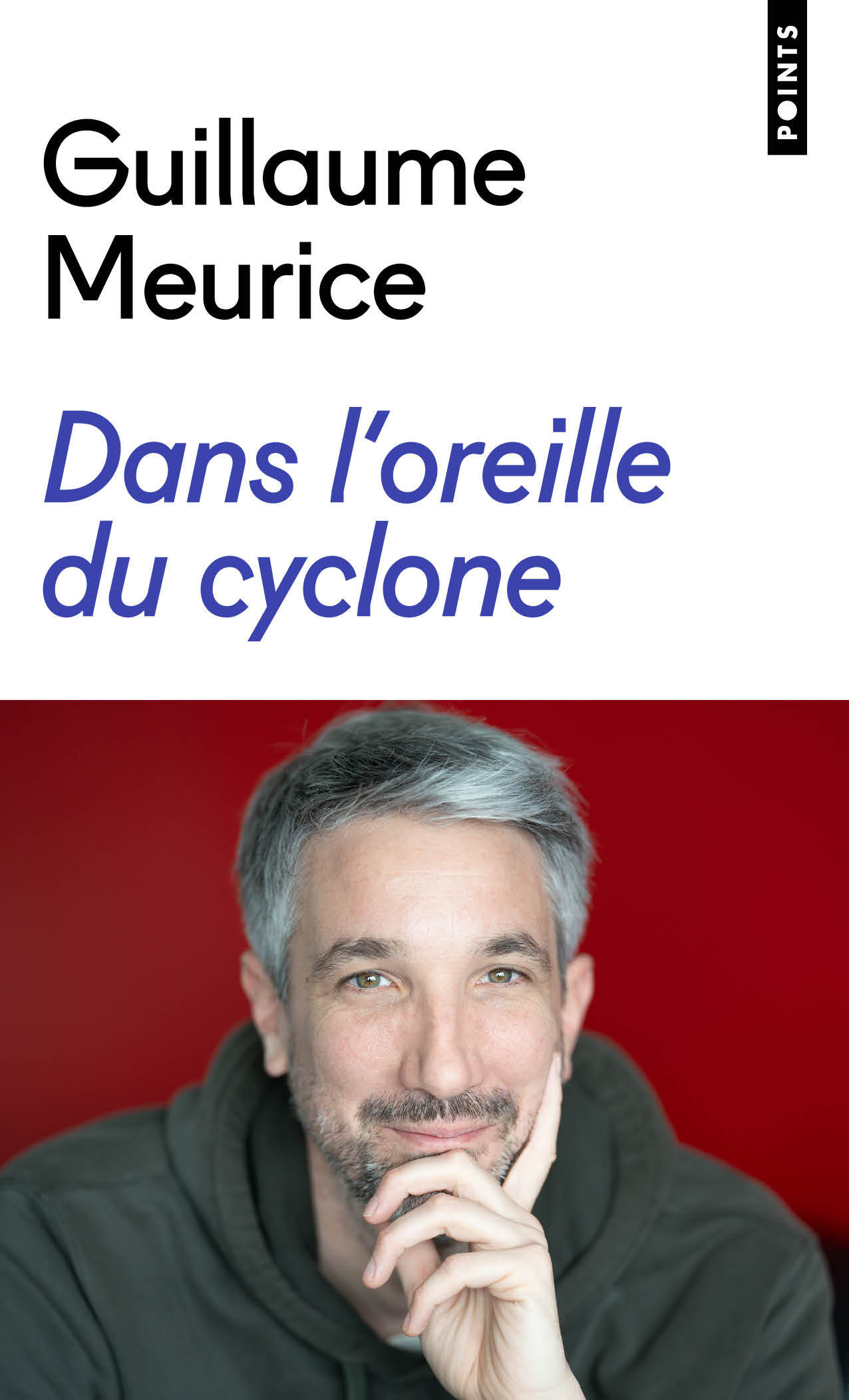 DANS L'OREILLE DU CYCLONE