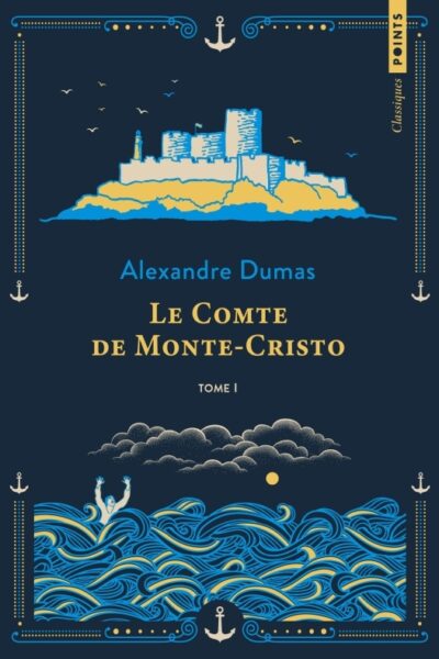 LE COMTE DE MONTE-CRISTO T01