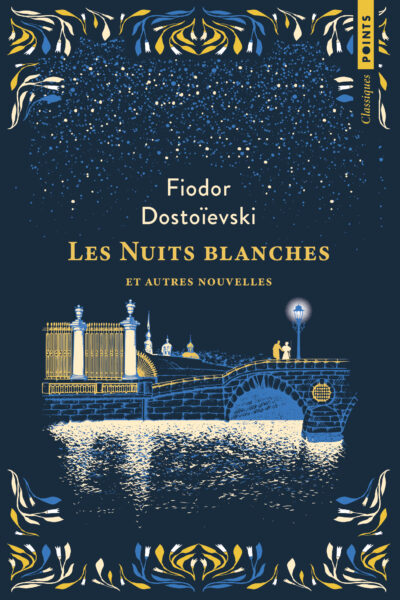 LES NUITS BLANCHES ET AUTRES NOUVELLES