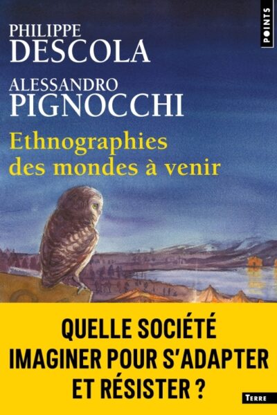 ETHNOGRAPHIES DES MONDES A VENIR