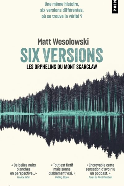 SIX VERSIONS T01 LES ORPHELINS DU MONT SCARCLAW