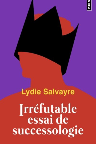 IRREFUTABLE ESSAI DE SUCCESSOLOGIE
