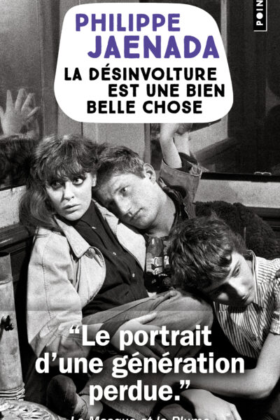 LA DESINVOLTURE EST UNE BIEN BELLE CHOSE