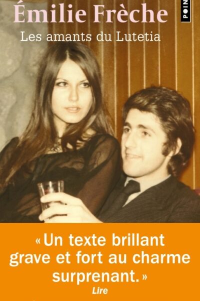 LES AMANTS DU LUTETIA