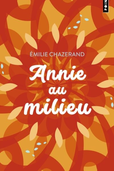 ANNIE AU MILIEU