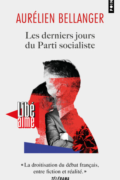 LES DERNIERS JOURS DU PARTI SOCIALISTE