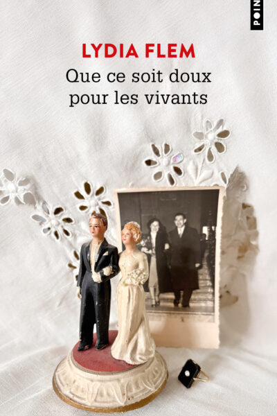 QUE CE SOIT DOUX POUR LES VIVANTS