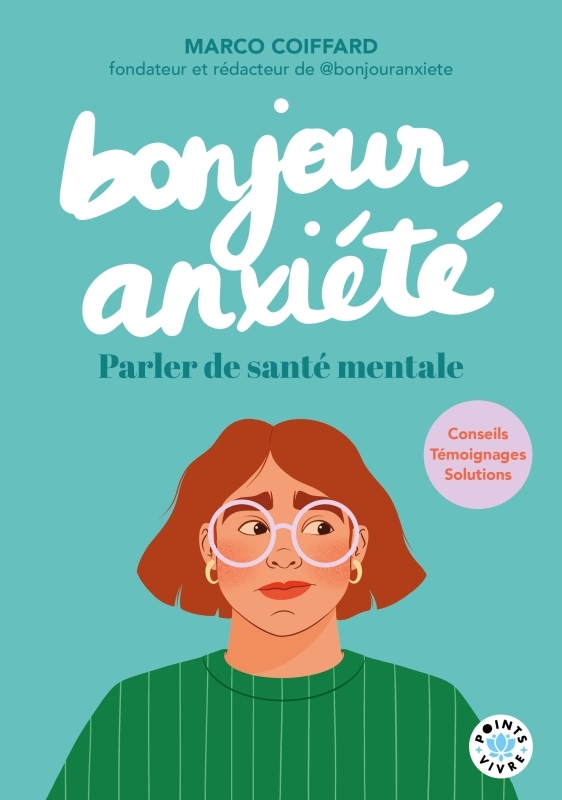 BONJOUR ANXIETE - PARLER DE SANTE MENTALE