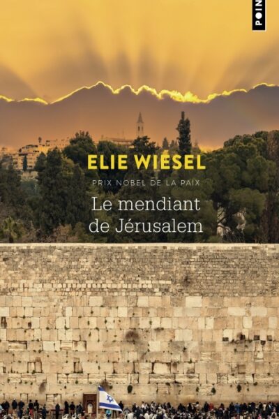 LE MENDIANT DE JERUSALEM