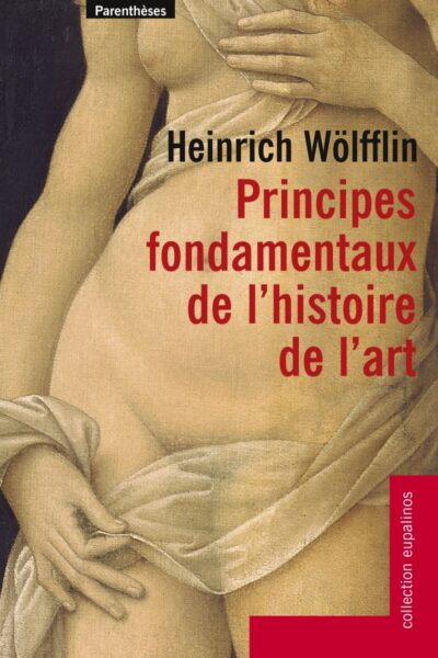 PRINCIPES FONDAMENTAUX DE L'HISTOIRE DE L'ART
