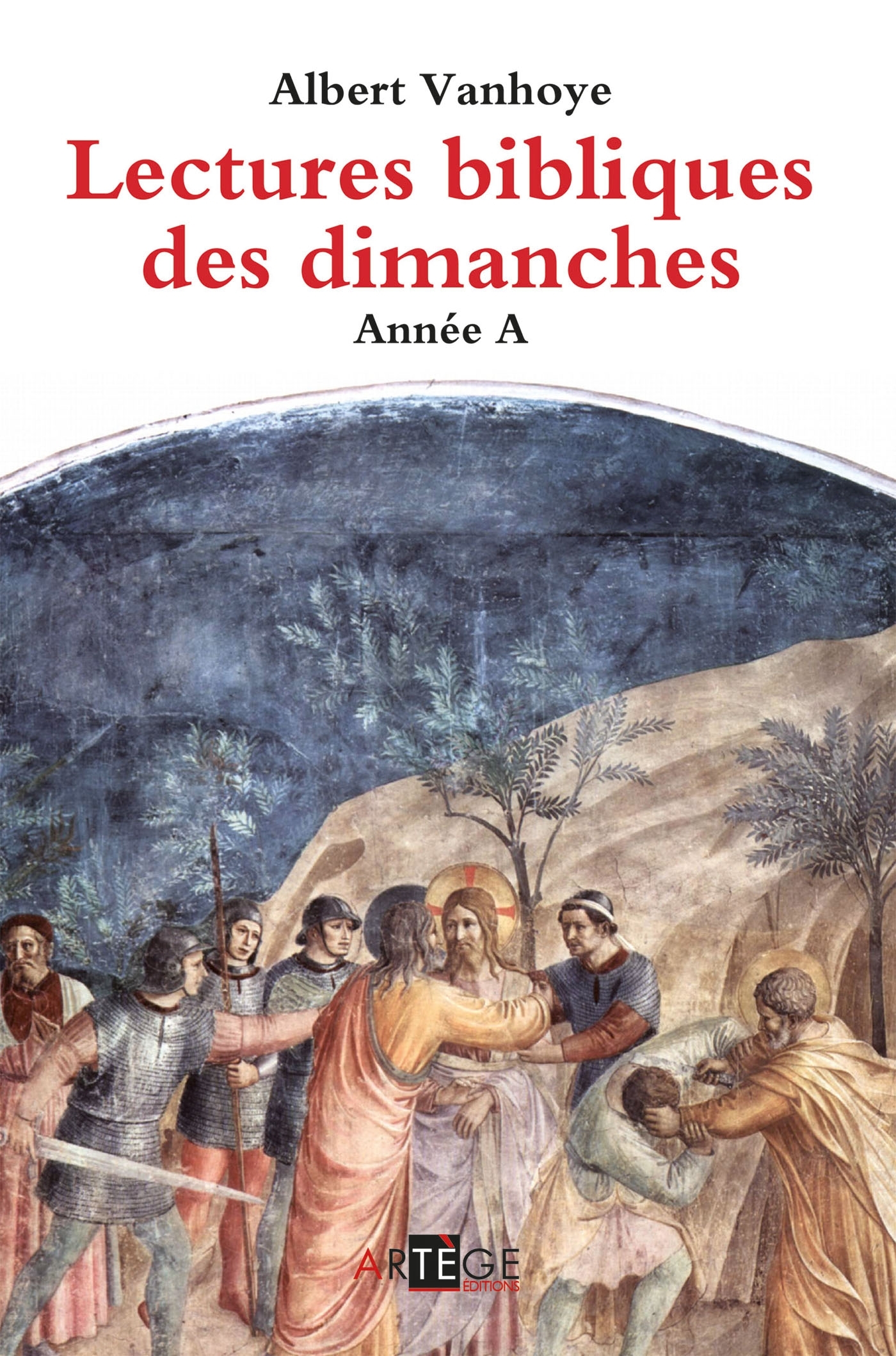 LECTURES BIBLIQUES DES DIMANCHES ANNEE A