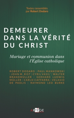 DEMEURER DANS LA VERITE DU CHRIST