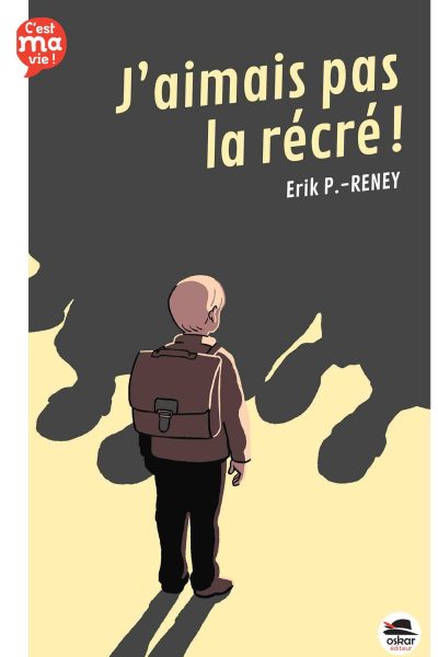 J'AIMAIS PAS LA RECRE