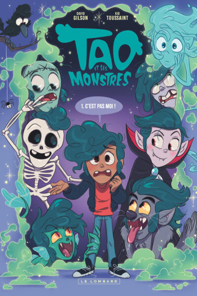 TAO ET SES MONSTRES - TOME 1 - C'EST PAS MOI !