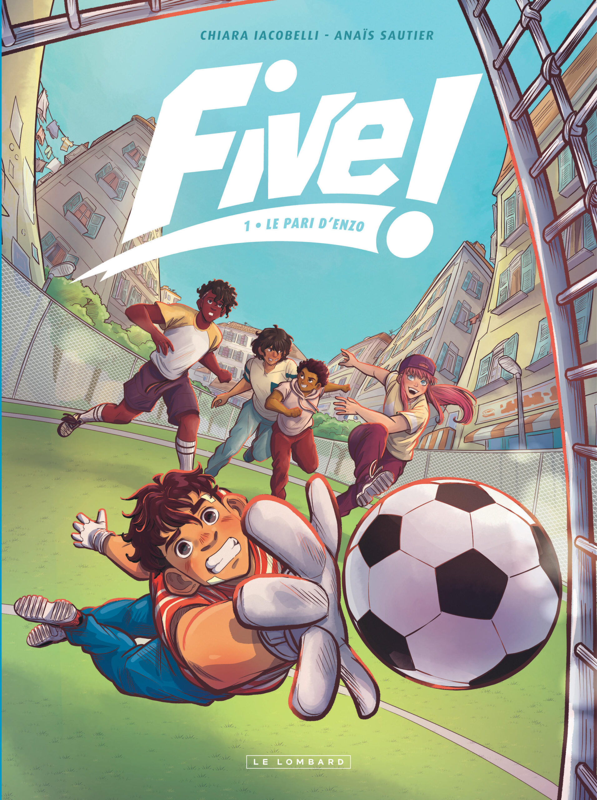 FIVE ! T01 LE PARI D'ENZO