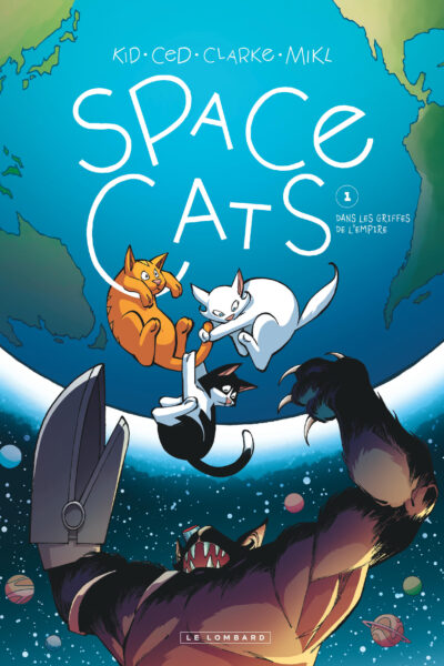 SPACE CATS  - TOME 1 - SPACE CATS