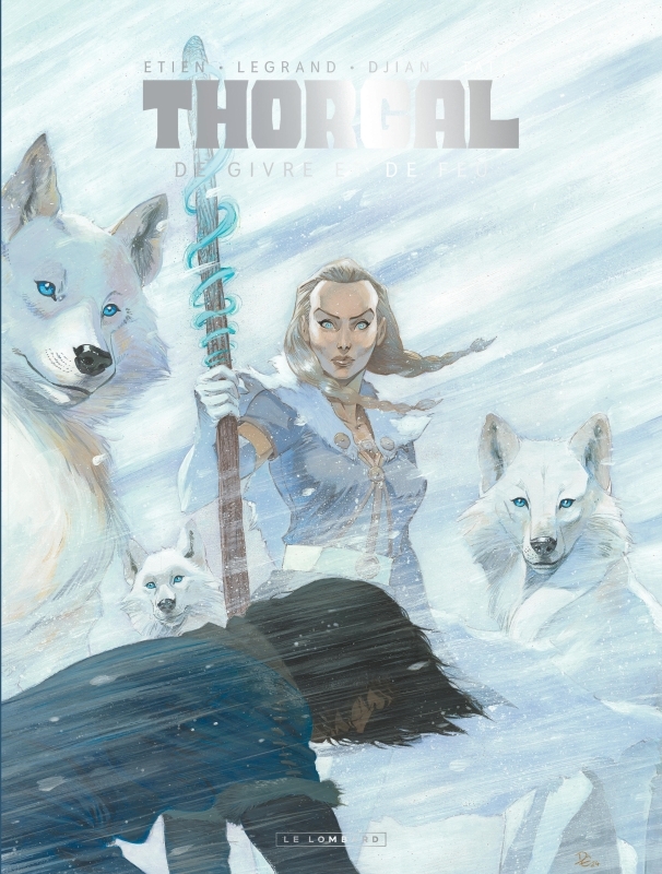 THORGAL SAGA - DE GIVRE ET DE FEU