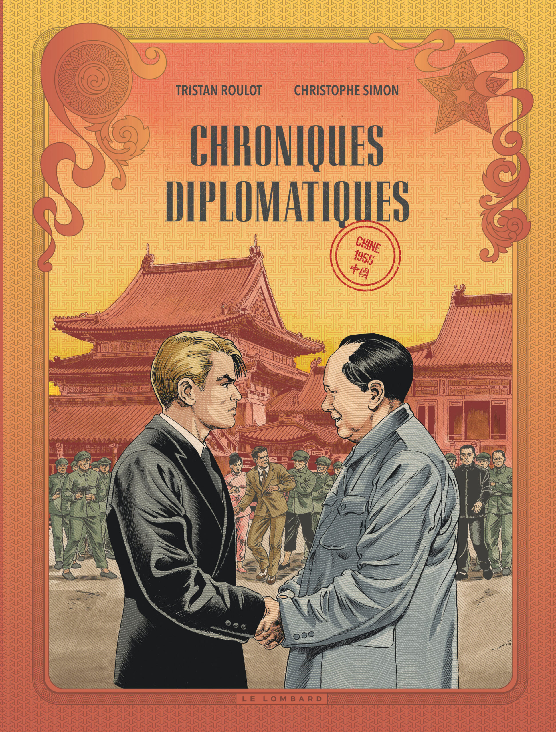 CHRONIQUES DIPLOMATIQUES - TOME 3 - TAIWAN, 1955