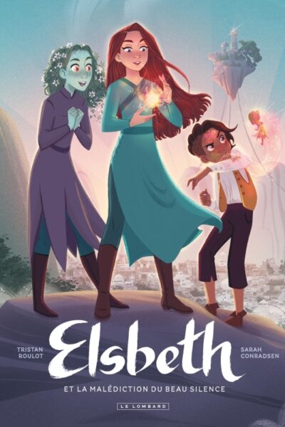 ELSBETH T01 ET LA MALEDICTION DU BEAU SILENCE