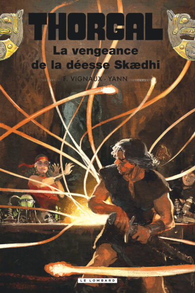 THORGAL T43 LA VENGEANCE DE LA DEESSE SKÆDHI