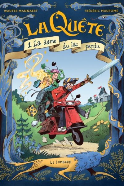 LA QUETE - TOME 1 - LA DAME DU LAC PERDU