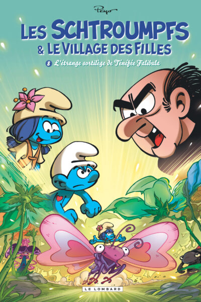LES SCHTROUMPFS ET LE VILLAGE DES FILLES - TOME 8 - LES SCHTROUMPFS ET LE VILLAGE DES FILLES T8