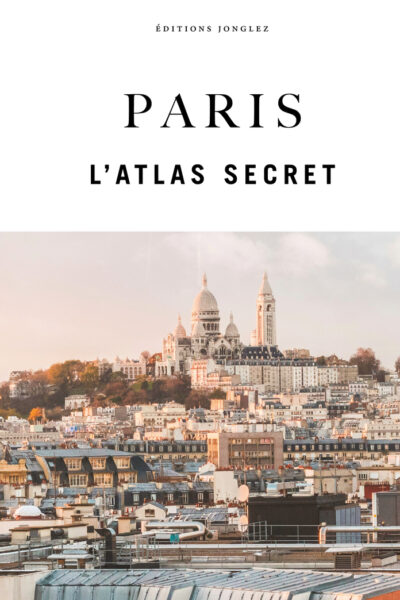 PARIS L'ATLAS SECRET