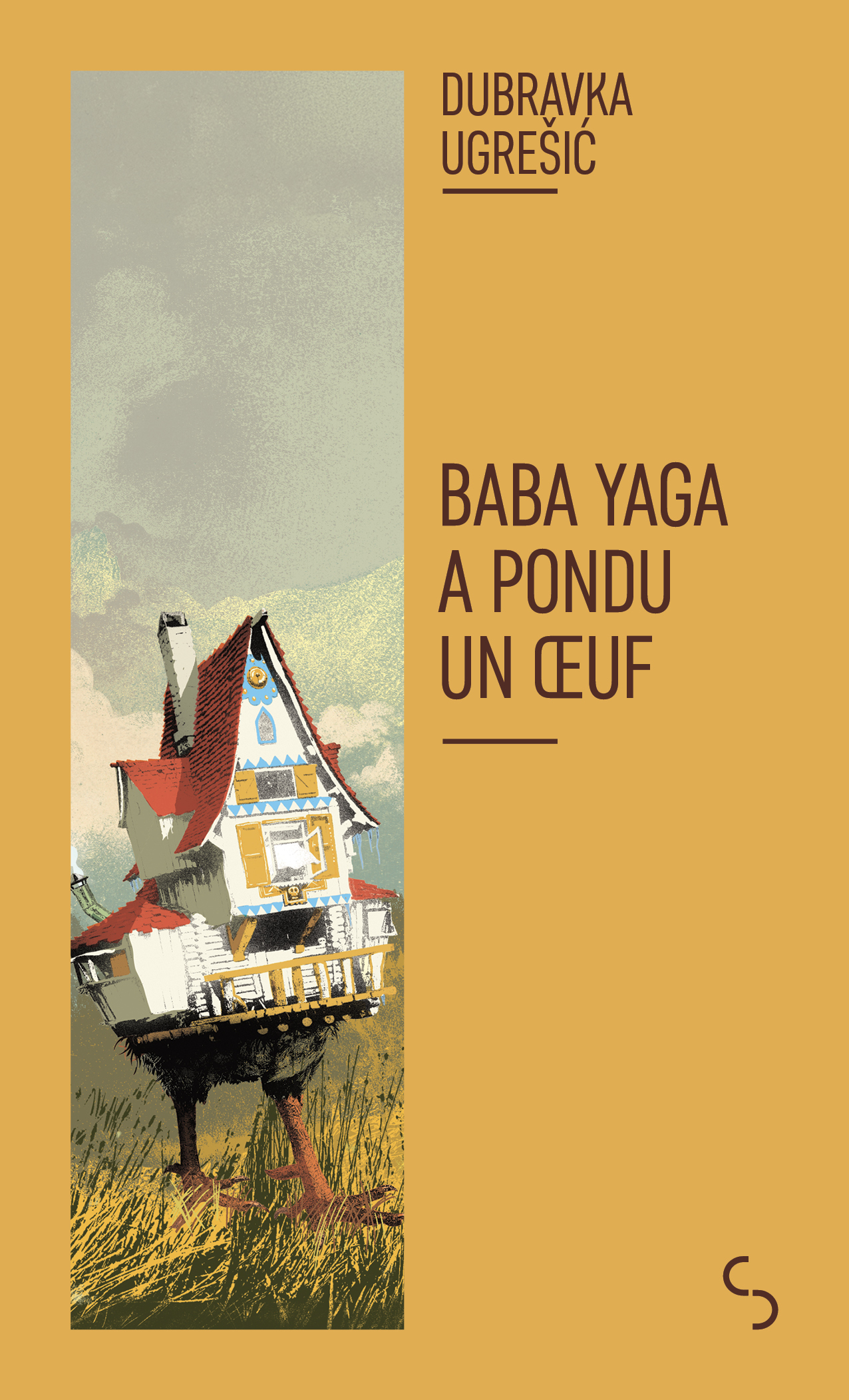 BABA YAGA A PONDU UN OEUF