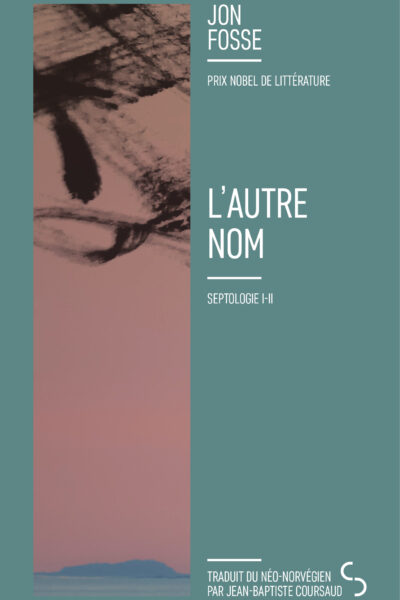 L'AUTRE NOM - SEPTOLOGIE I-II