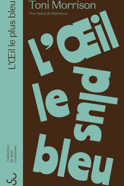 L'OEIL LE PLUS BLEU