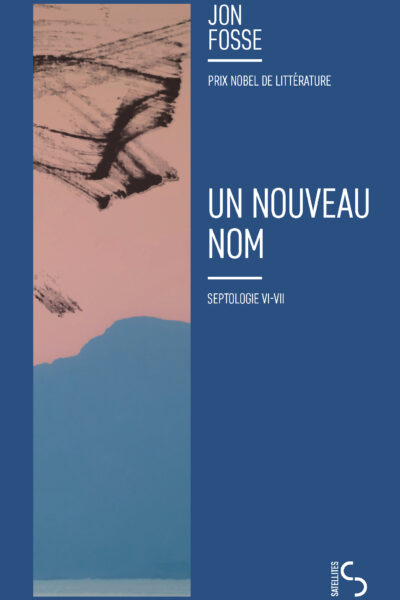 UN NOUVEAU NOM - SEPTOLOGIE VI-VII