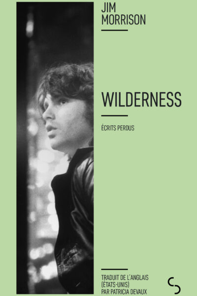 WILDERNESS - ECRITS PERDUS