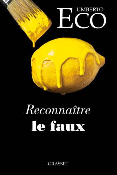 RECONNAÎTRE LE FAUX