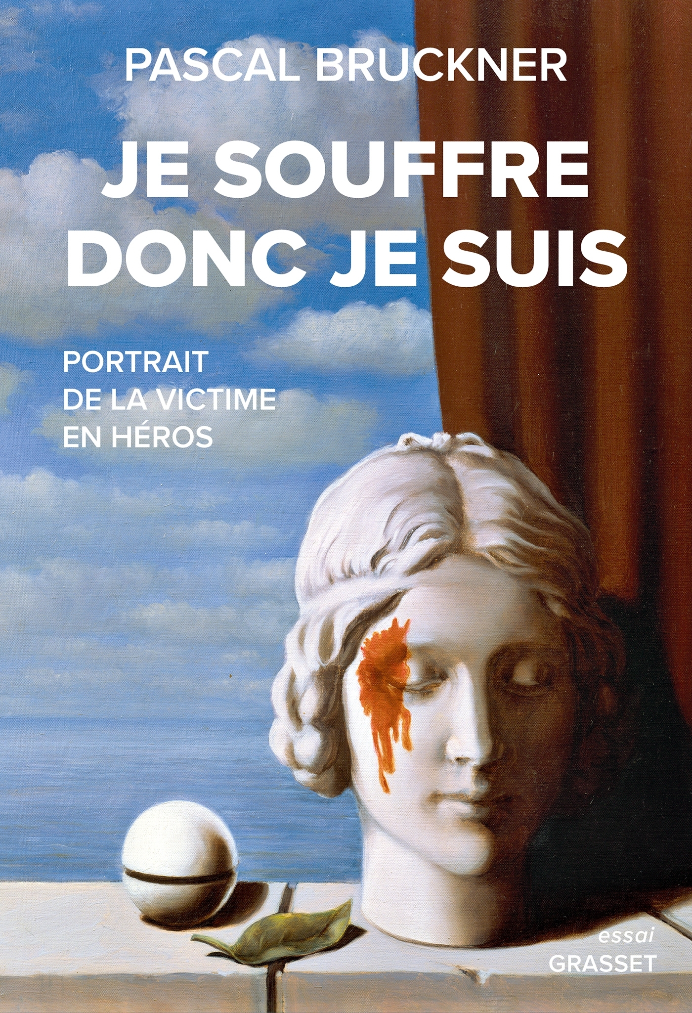 JE SOUFFRE DONC JE SUIS - PORTRAIT DE LA VICTIME EN HEROS