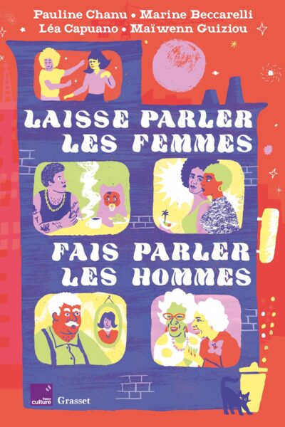 LAISSE PARLER LES FEMMES, FAIS PARLER LES HOMMES - EN COEDITION AVEC FRANCE CULTURE