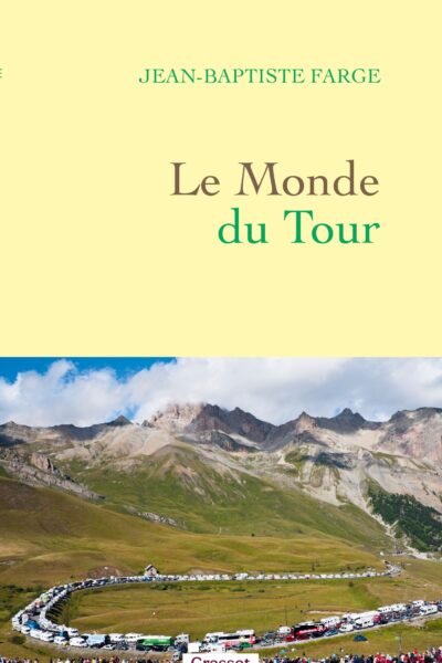 LE MONDE DU TOUR