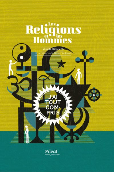 LES RELIGIONS ET LES HOMMES - J'AI TOUT COMPRIS