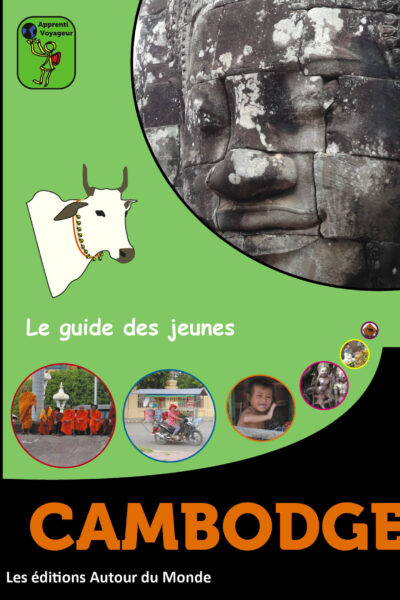 CAMBODGE - LE GUIDE DES JEUNES