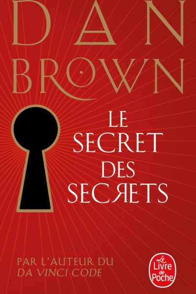LE SECRET DES SECRETS
