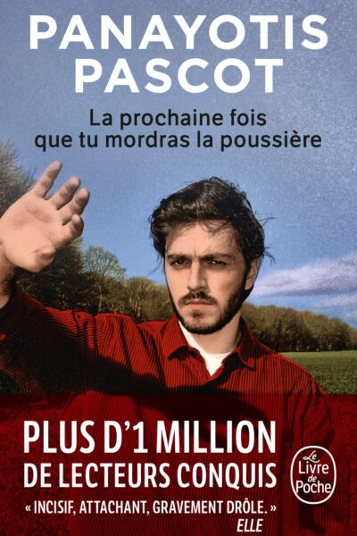 LA PROCHAINE FOIS QUE TU MORDRAS LA POUSSIERE