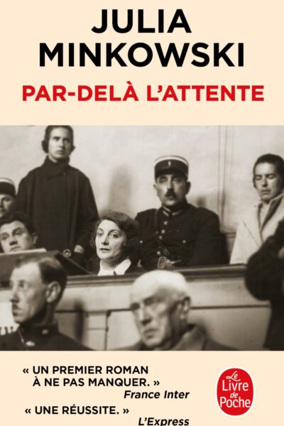 PAR-DELA L'ATTENTE