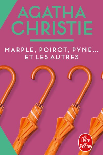 MARPLE, POIROT, PYNE... ET LES AUTRES (NOUVELLE TRADUCTION REVISEE)