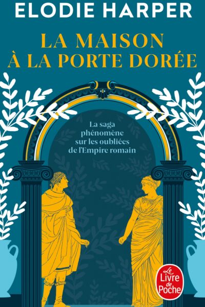 LA MAISON A LA PORTE DOREE T02 L'ANTRE DES LOUVES