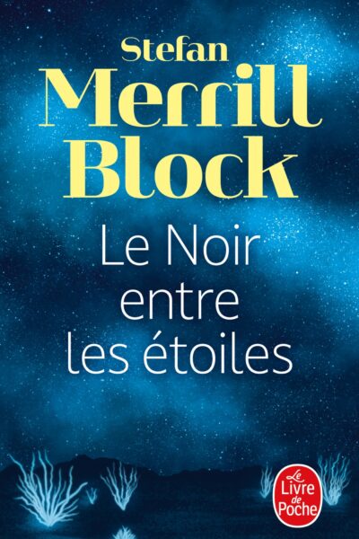 LE NOIR ENTRE LES ETOILES