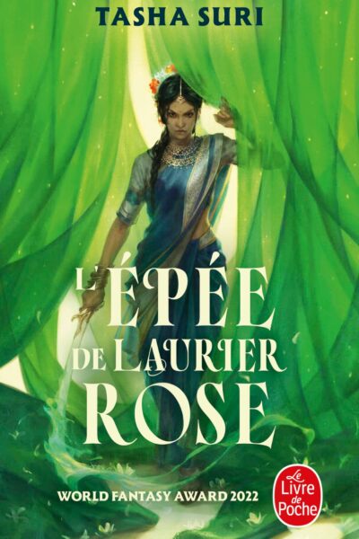 LES ROYAUMES ARDENTS T02 L'EPEE DE LAURIER-ROSE
