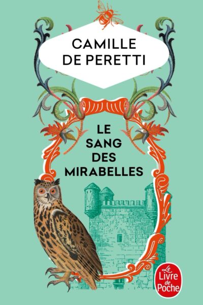 LE SANG DES MIRABELLES